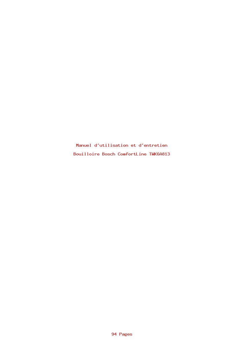 Page 1 de la notice Manuel d'utilisation et d'entretien Bosch ComfortLine TWK6A813