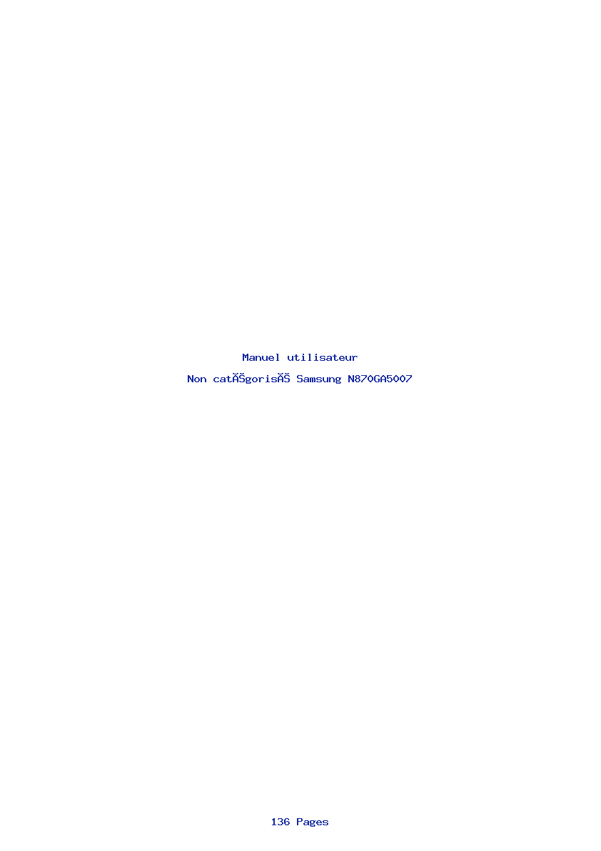 Page 1 de la notice Manuel utilisateur Samsung N870GA5007