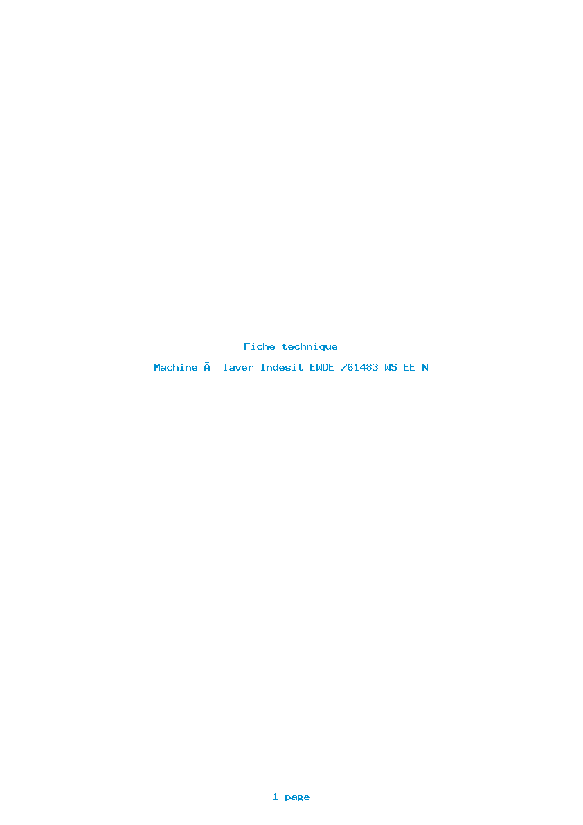 Page 1 de la notice Fiche technique Indesit EWDE 761483 WS EE N