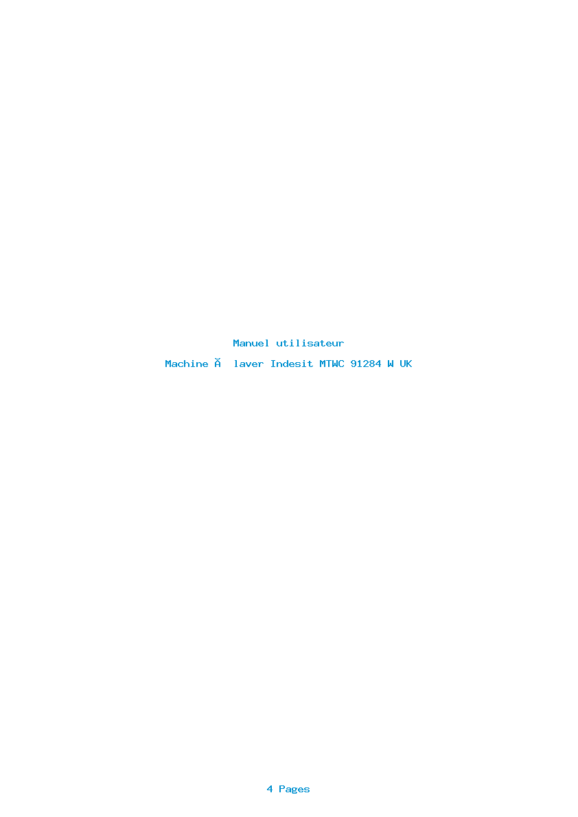 Page 1 de la notice Manuel utilisateur Indesit MTWC 91284 W UK