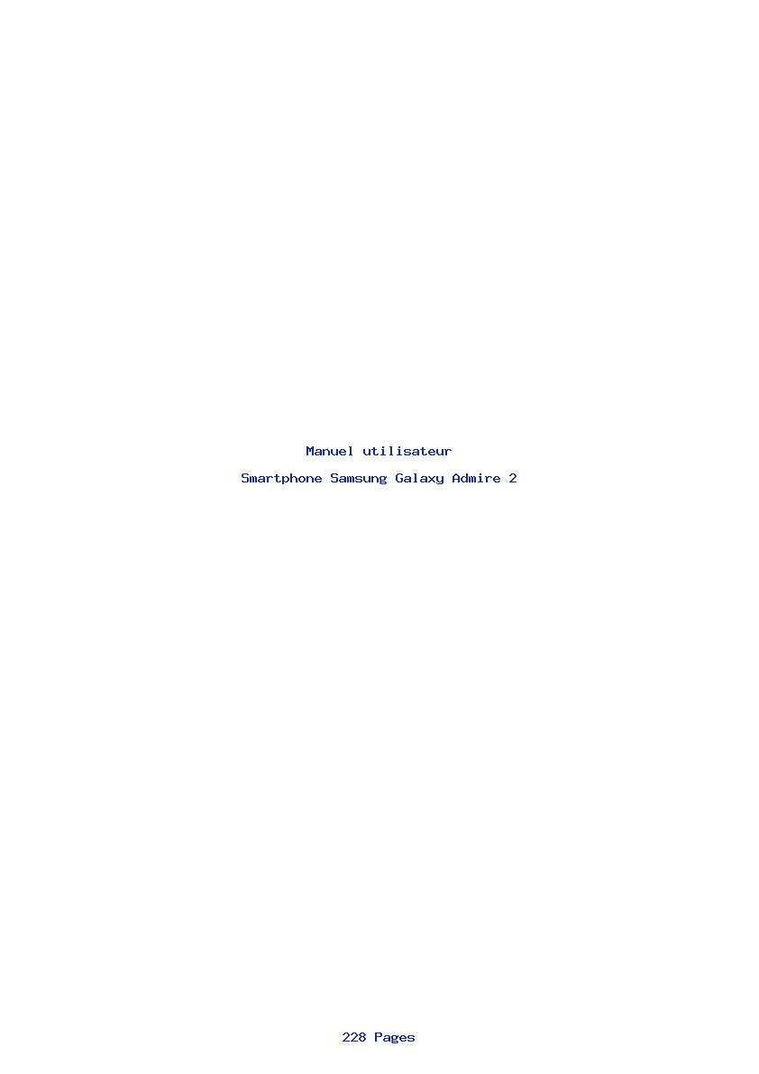 Page 1 de la notice Manuel utilisateur Samsung Galaxy Admire 2