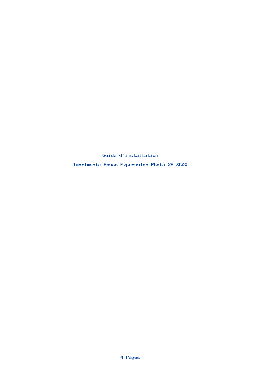 Page 1 de la notice Guide d'installation Epson Expression Photo XP-8500