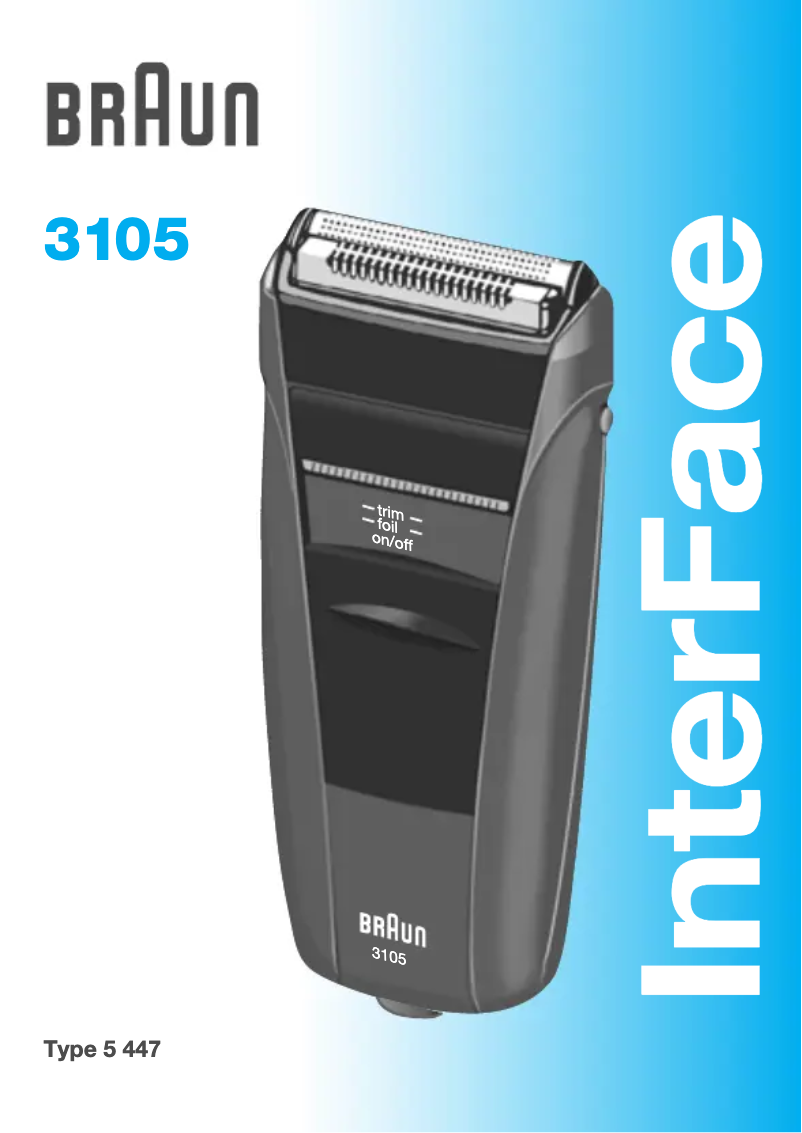 Page 1 de la notice Manuel utilisateur Braun InterFace 3105