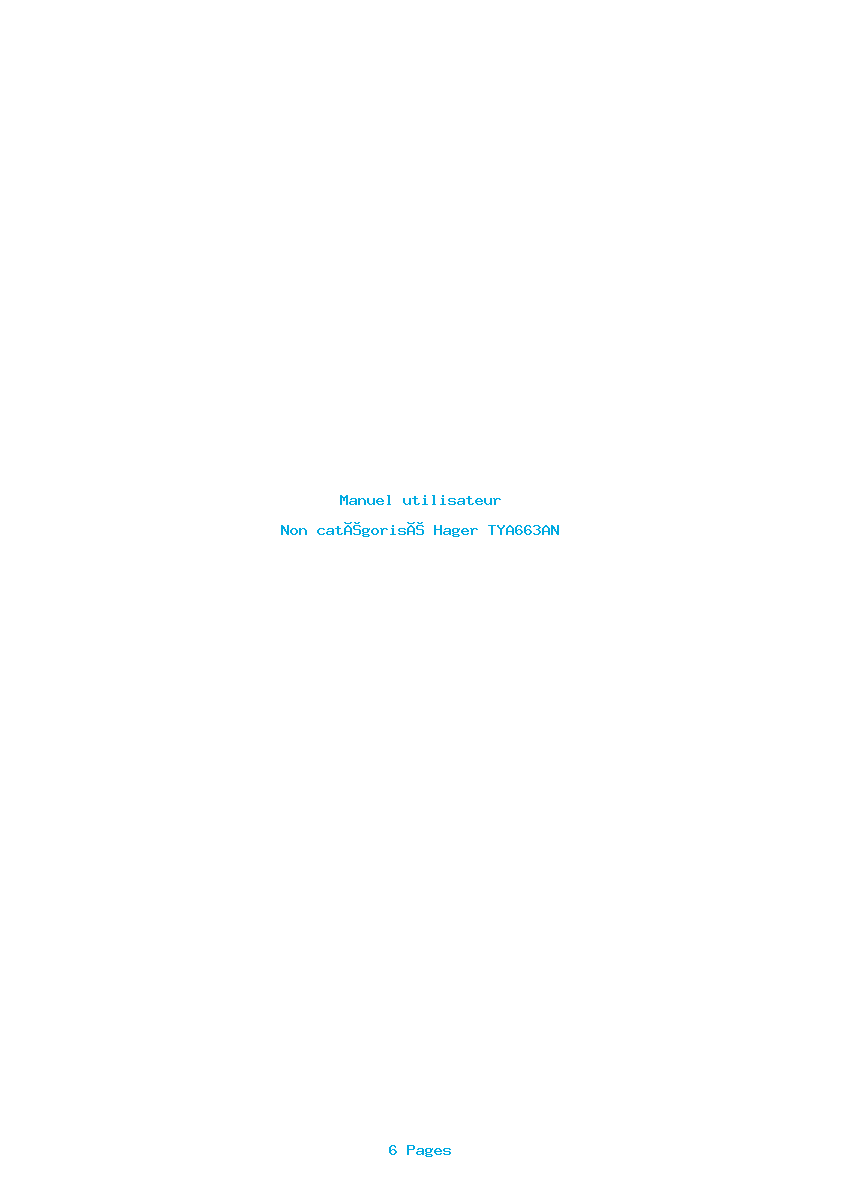 Page 1 de la notice Manuel utilisateur Hager TYA663AN
