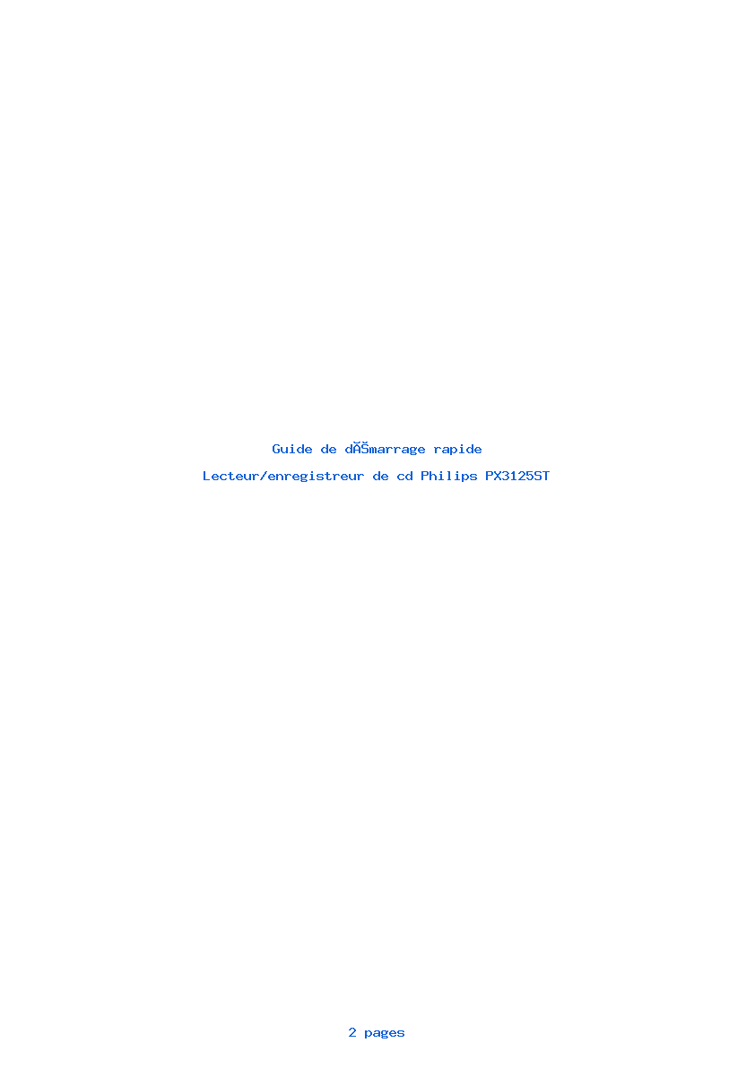 Page 1 de la notice Guide de démarrage rapide Philips PX3125ST