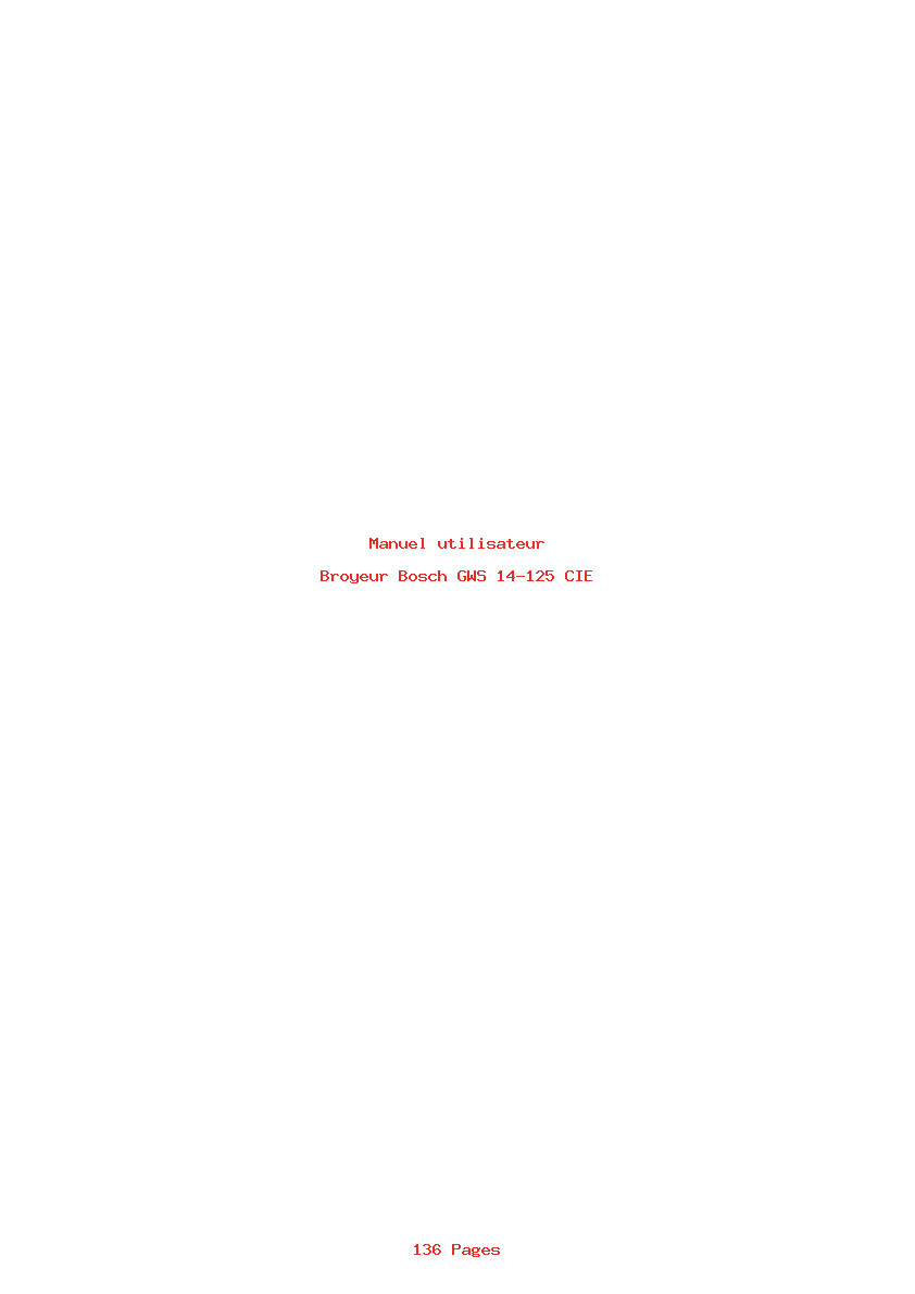Page 1 de la notice Manuel utilisateur Bosch GWS 14-125 CIE