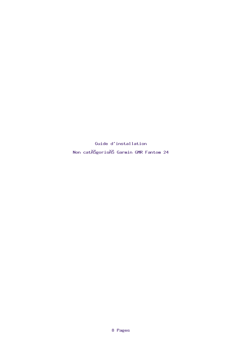 Page 1 de la notice Guide d'installation Garmin GMR Fantom 24