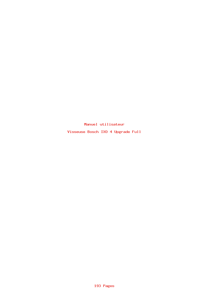 Page 1 de la notice Manuel utilisateur Bosch IXO 4 Upgrade Full