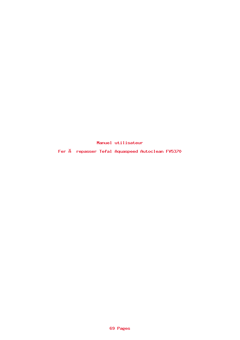 Page 1 de la notice Manuel utilisateur Tefal Aquaspeed Autoclean FV5370