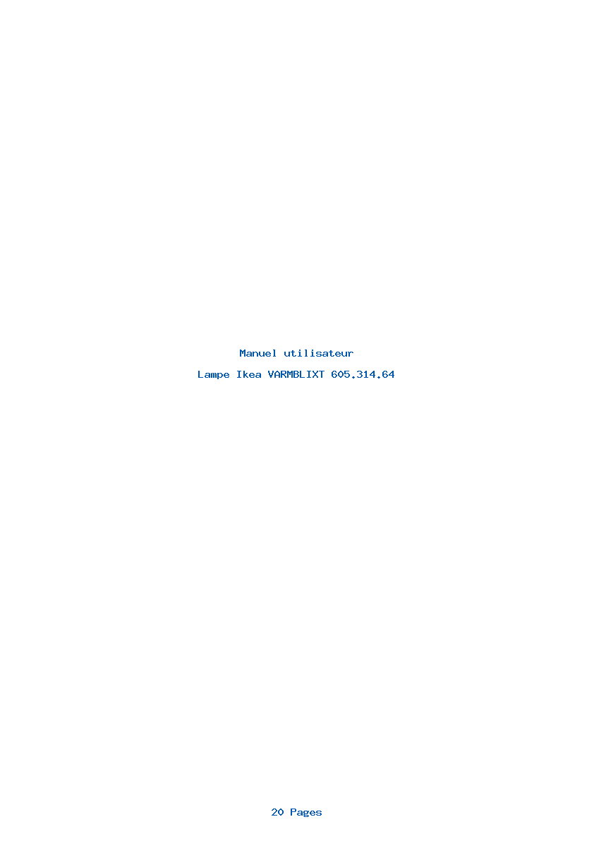 Page 1 de la notice Manuel utilisateur Ikea VARMBLIXT 605.314.64