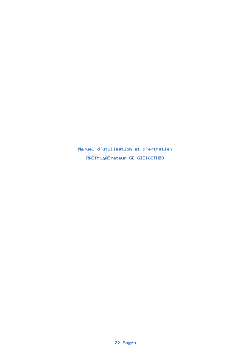 Page 1 de la notice Manuel d'utilisation et d'entretien GE GIE18CTHBB