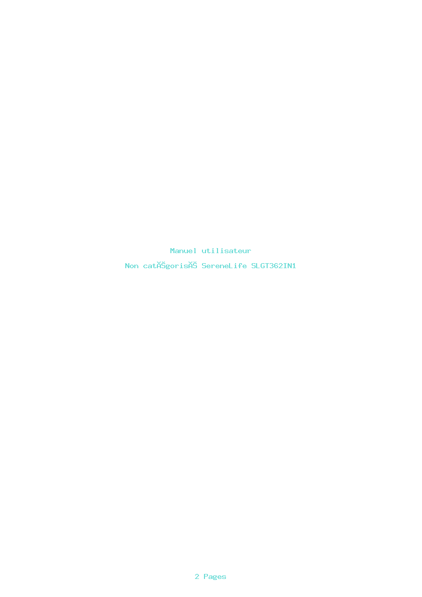Page 1 de la notice Manuel utilisateur SereneLife SLGT362IN1