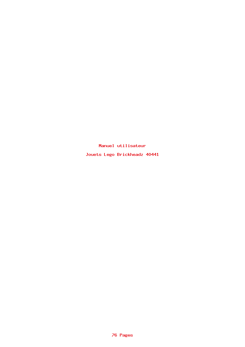 Page 1 de la notice Manuel utilisateur Lego Brickheadz 40441