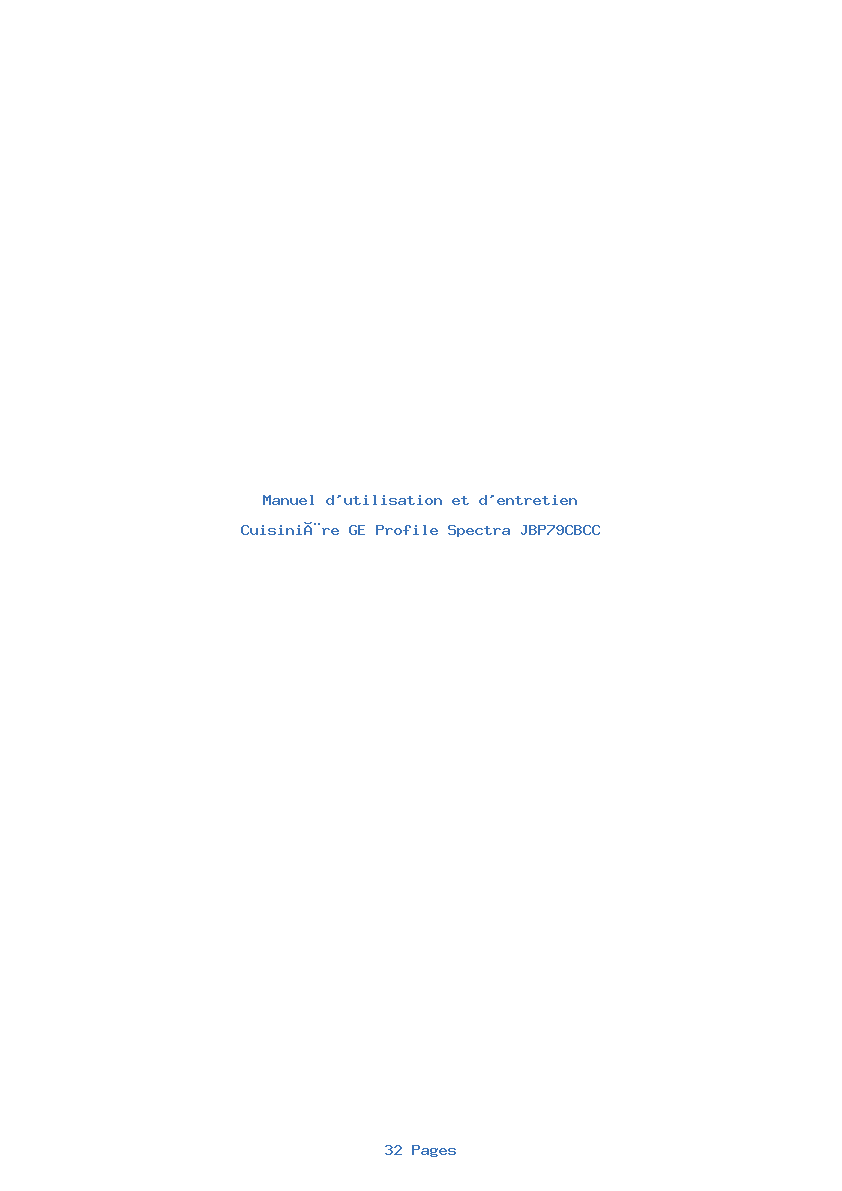 Page 1 de la notice Manuel d'utilisation et d'entretien GE Profile Spectra JBP79CBCC
