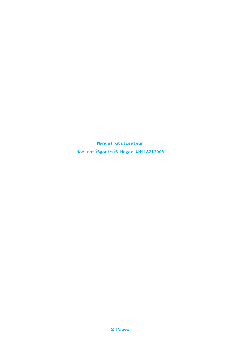 Page 1 de la notice Manuel utilisateur Hager WH41821200B