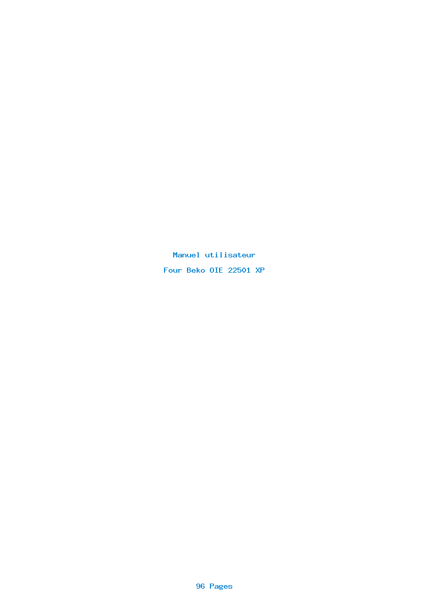 Page 1 de la notice Manuel utilisateur Beko OIE 22501 XP