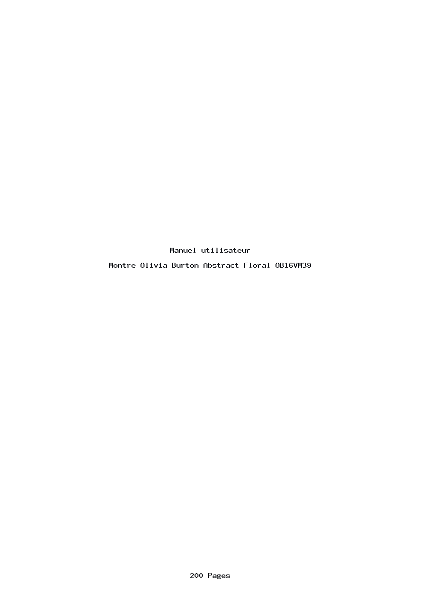 Page 1 de la notice Manuel utilisateur Olivia Burton Abstract Floral OB16VM39