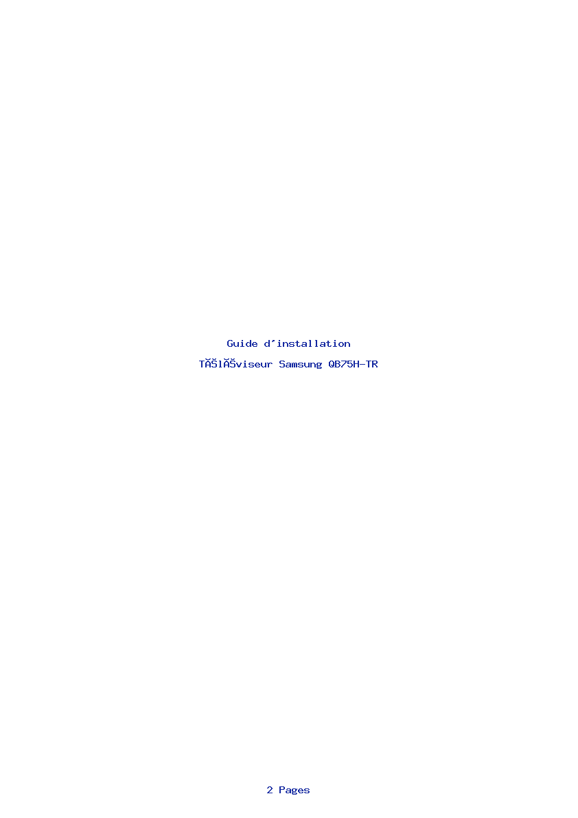Page 1 de la notice Guide d'installation Samsung QB75H-TR
