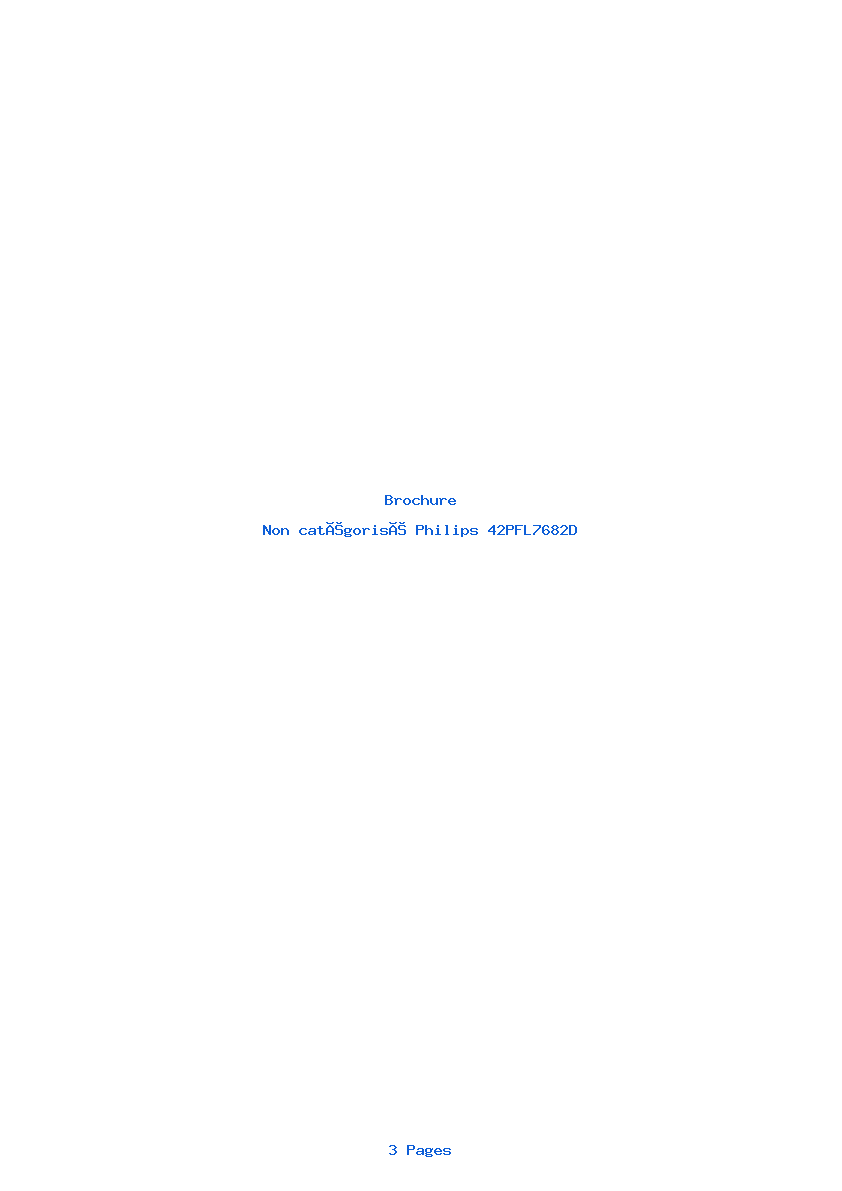 Page 1 de la notice Brochure Philips 42PFL7682D