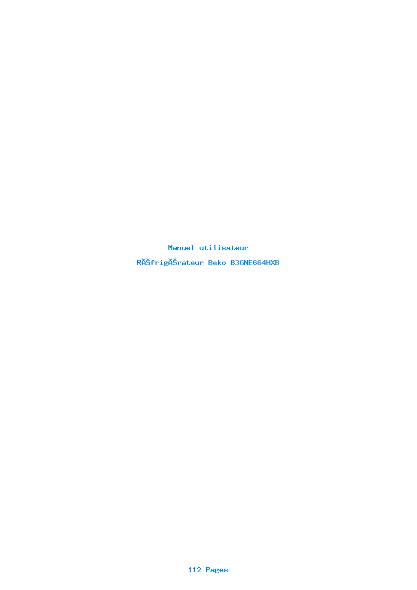 Page 1 de la notice Manuel utilisateur Beko B3GNE664HXB