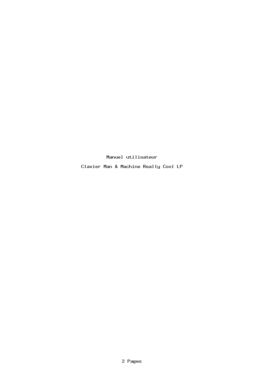 Page 1 de la notice Manuel utilisateur Man & Machine Really Cool LP
