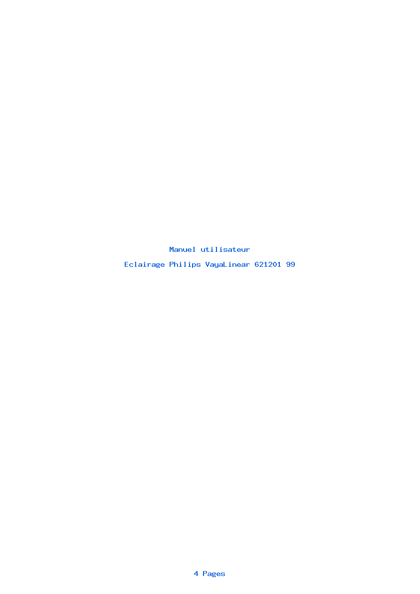 Page 1 de la notice Manuel utilisateur Philips VayaLinear 621201 99