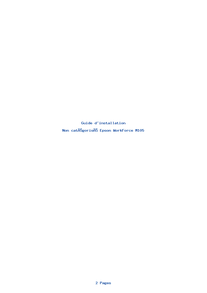 Page 1 de la notice Guide d'installation Epson WorkForce M105