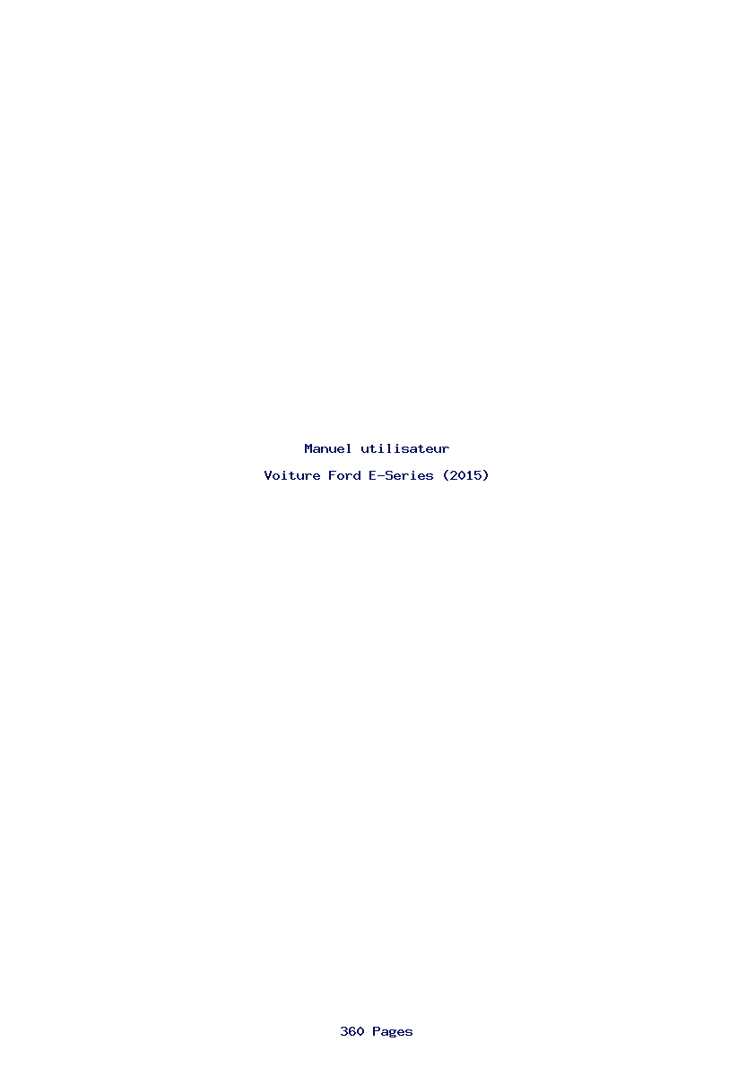 Page 1 de la notice Manuel utilisateur Ford E-Series (2015)