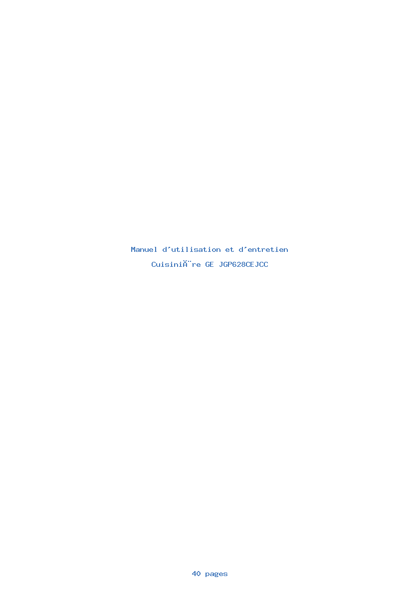 Page 1 de la notice Manuel d'utilisation et d'entretien GE JGP628CEJCC