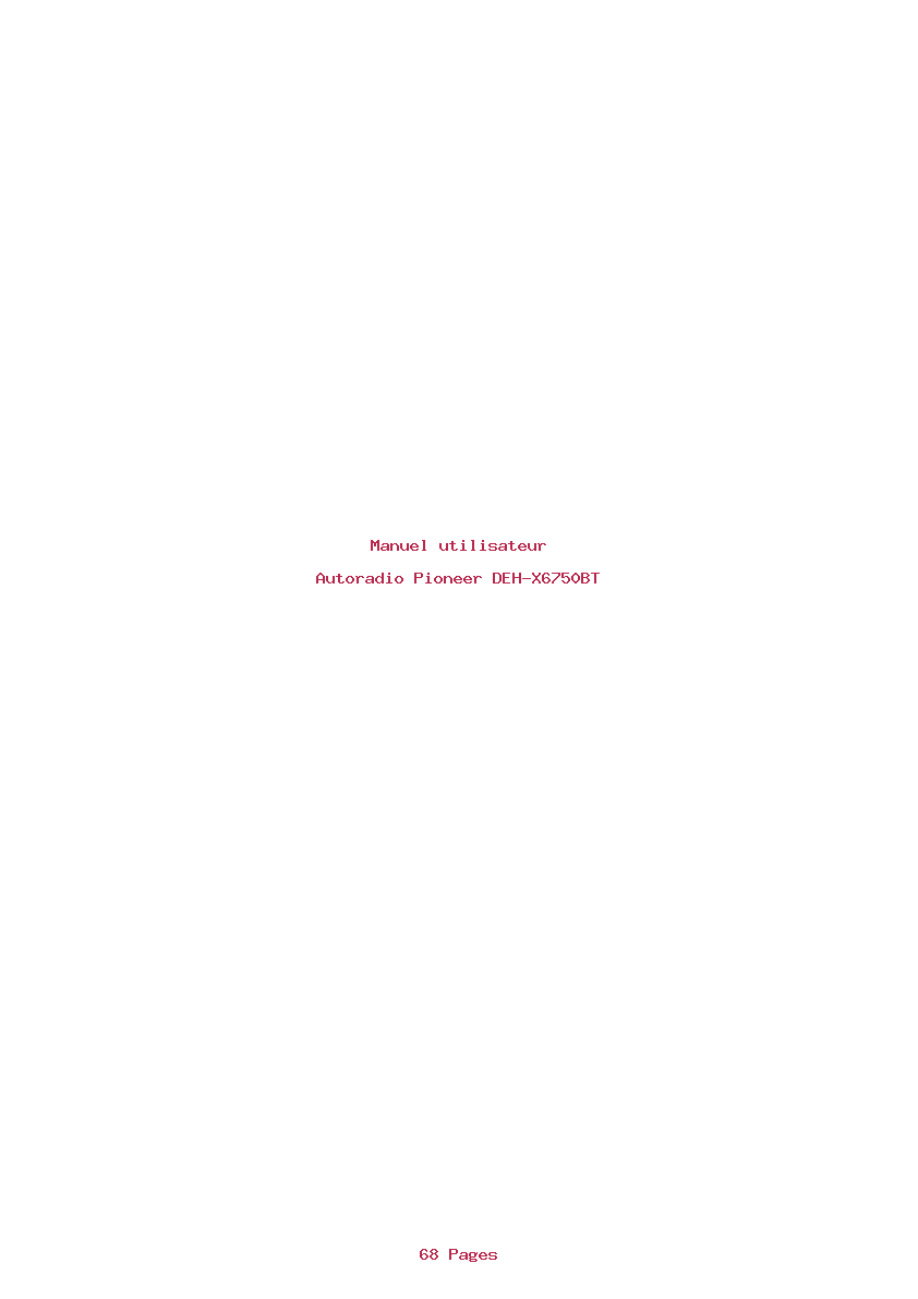 Page 1 de la notice Manuel utilisateur Pioneer DEH-X6750BT