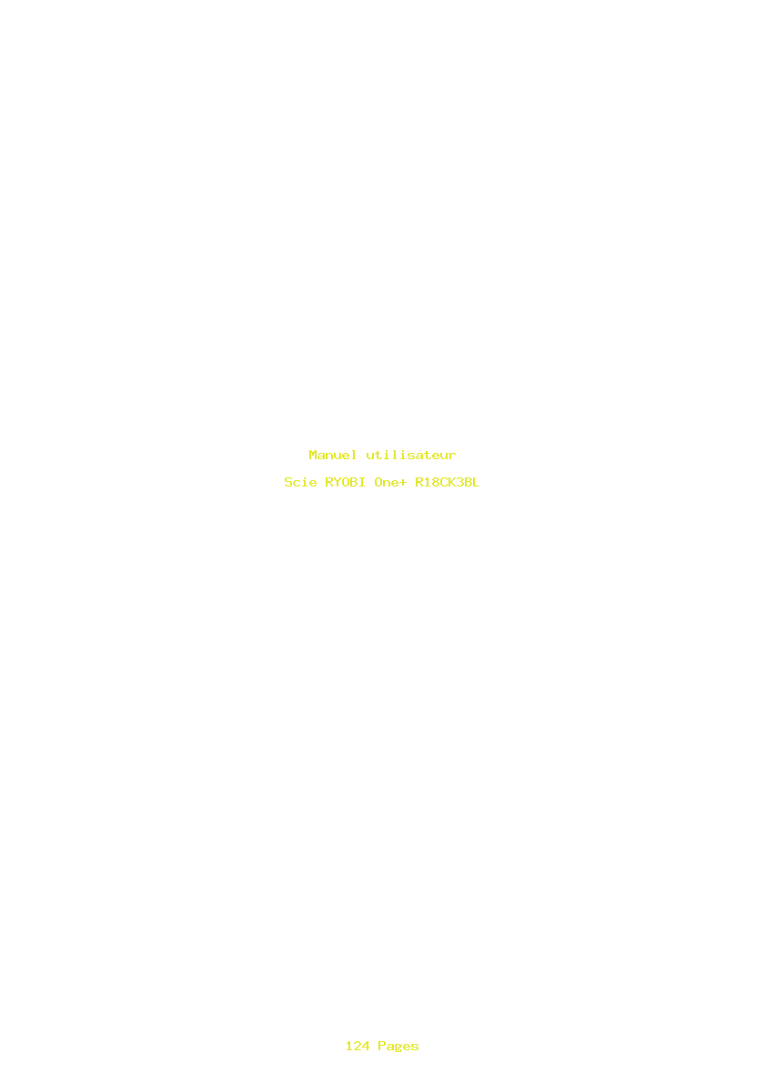 Page 1 de la notice Manuel utilisateur RYOBI One+ R18CK3BL