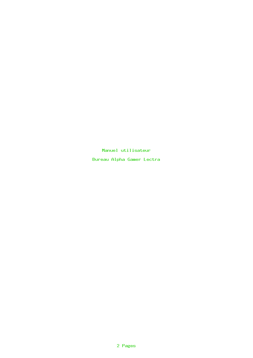 Page 1 de la notice Manuel utilisateur Alpha Gamer Lectra