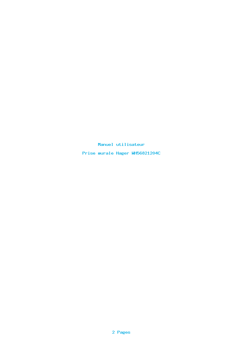 Page 1 de la notice Manuel utilisateur Hager WH56821204C