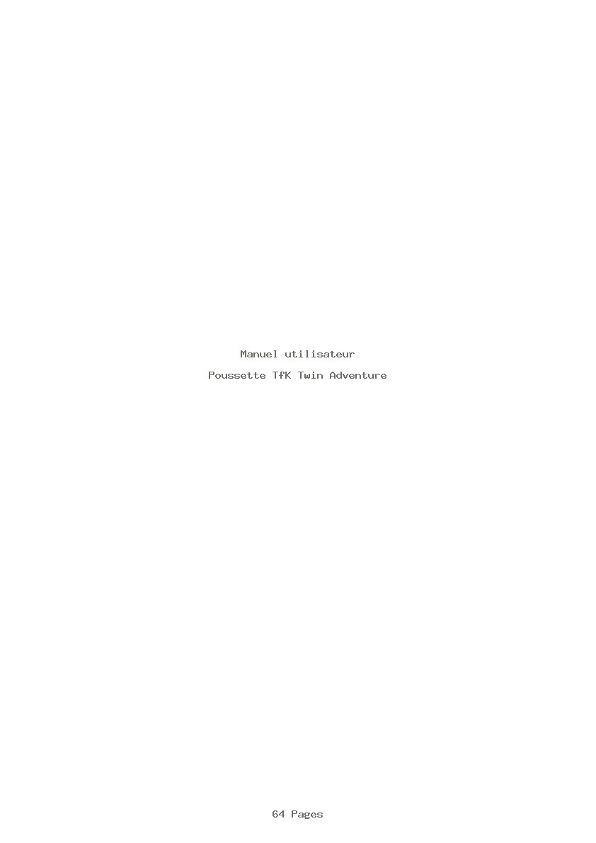 Page 1 de la notice Manuel utilisateur TfK Twin Adventure
