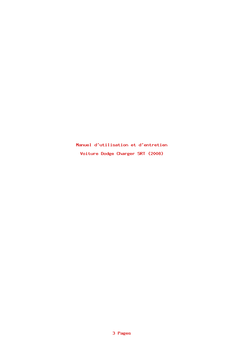 Page 1 de la notice Manuel d'utilisation et d'entretien Dodge Charger SRT (2008)