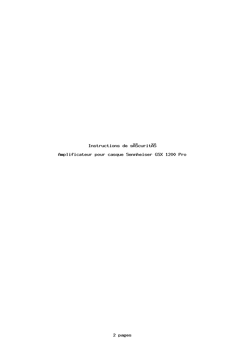 Page 1 de la notice Instructions de sécurité Sennheiser GSX 1200 Pro
