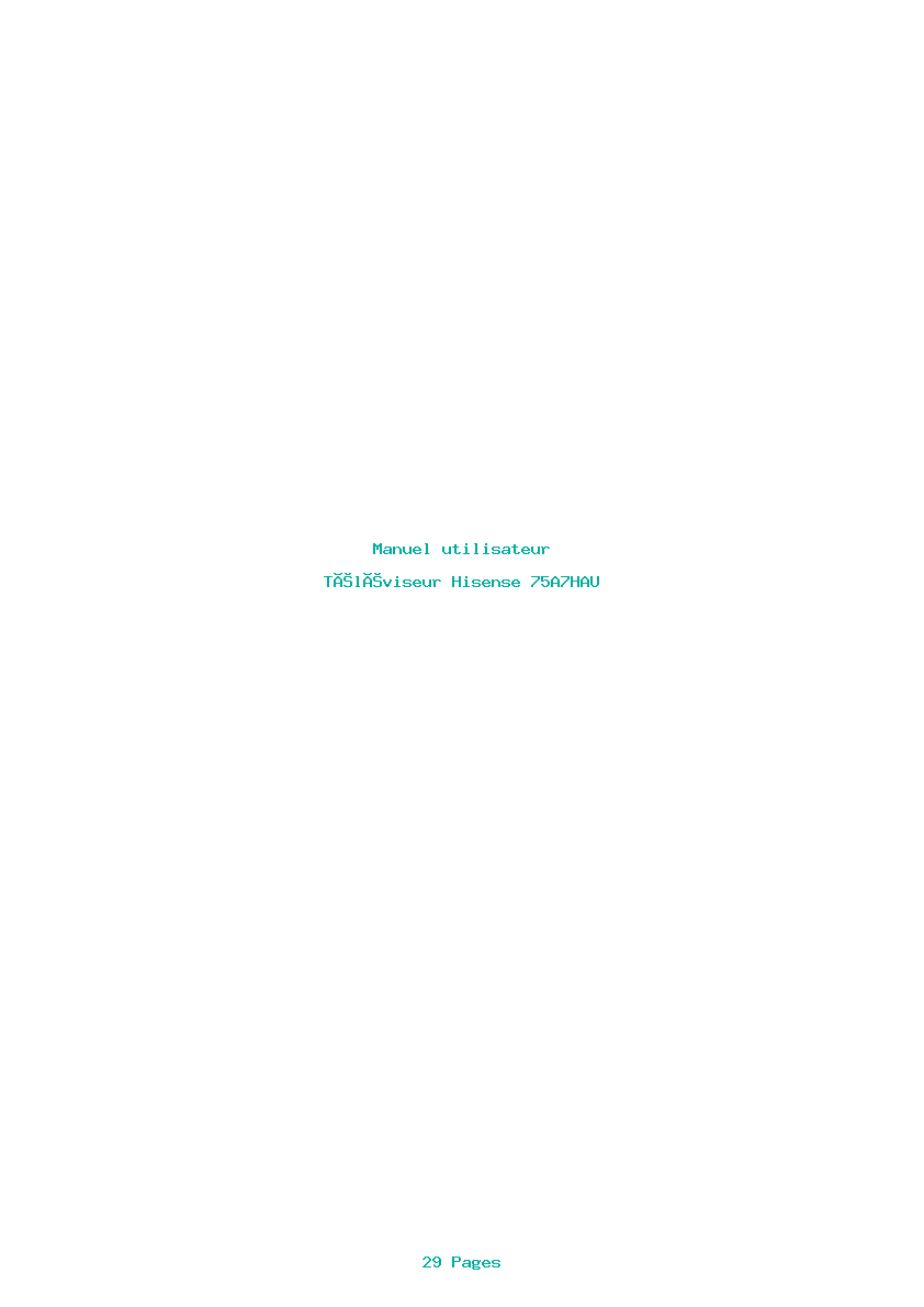 Page 1 de la notice Manuel utilisateur Hisense 75A7HAU