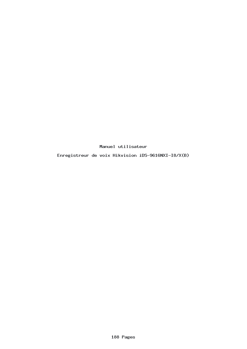 Page 1 de la notice Manuel utilisateur Hikvision iDS-9616NXI-I8/X(B)