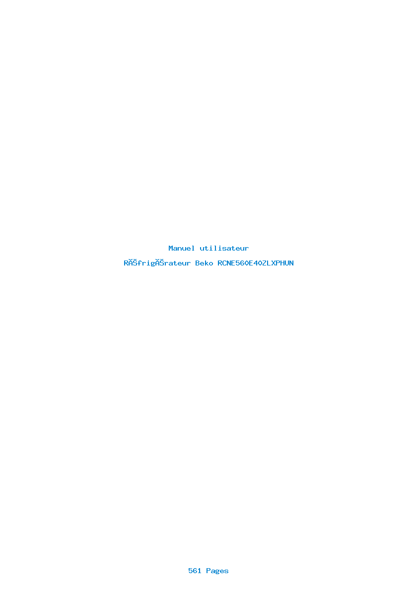Page 1 de la notice Manuel utilisateur Beko RCNE560E40ZLXPHUN