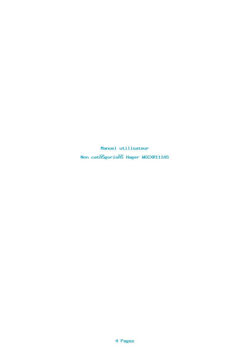 Page 1 de la notice Manuel utilisateur Hager WGCXR111AS