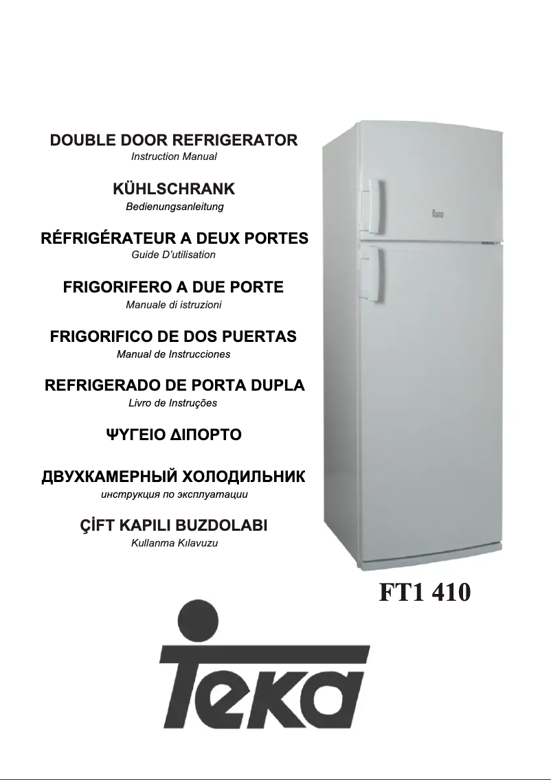 Page 1 de la notice Manuel utilisateur Teka FT1 410