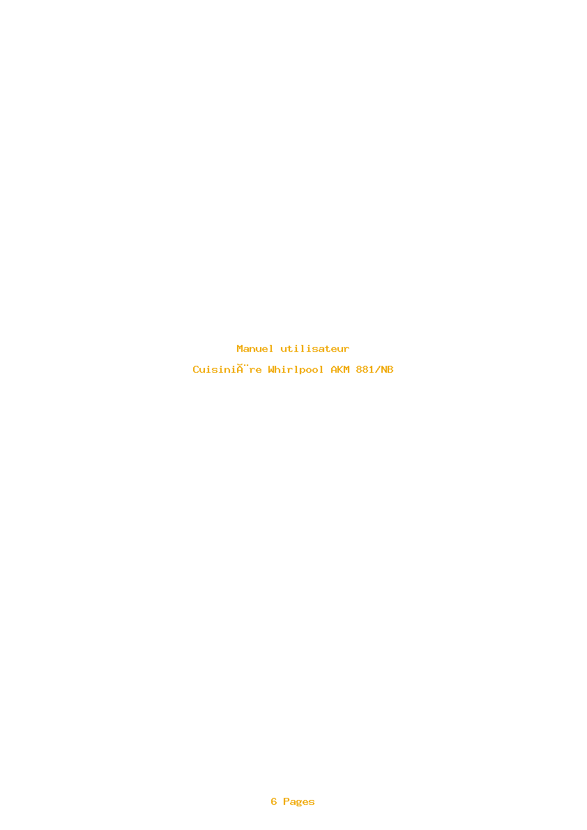 Page 1 de la notice Manuel utilisateur Whirlpool AKM 881/NB