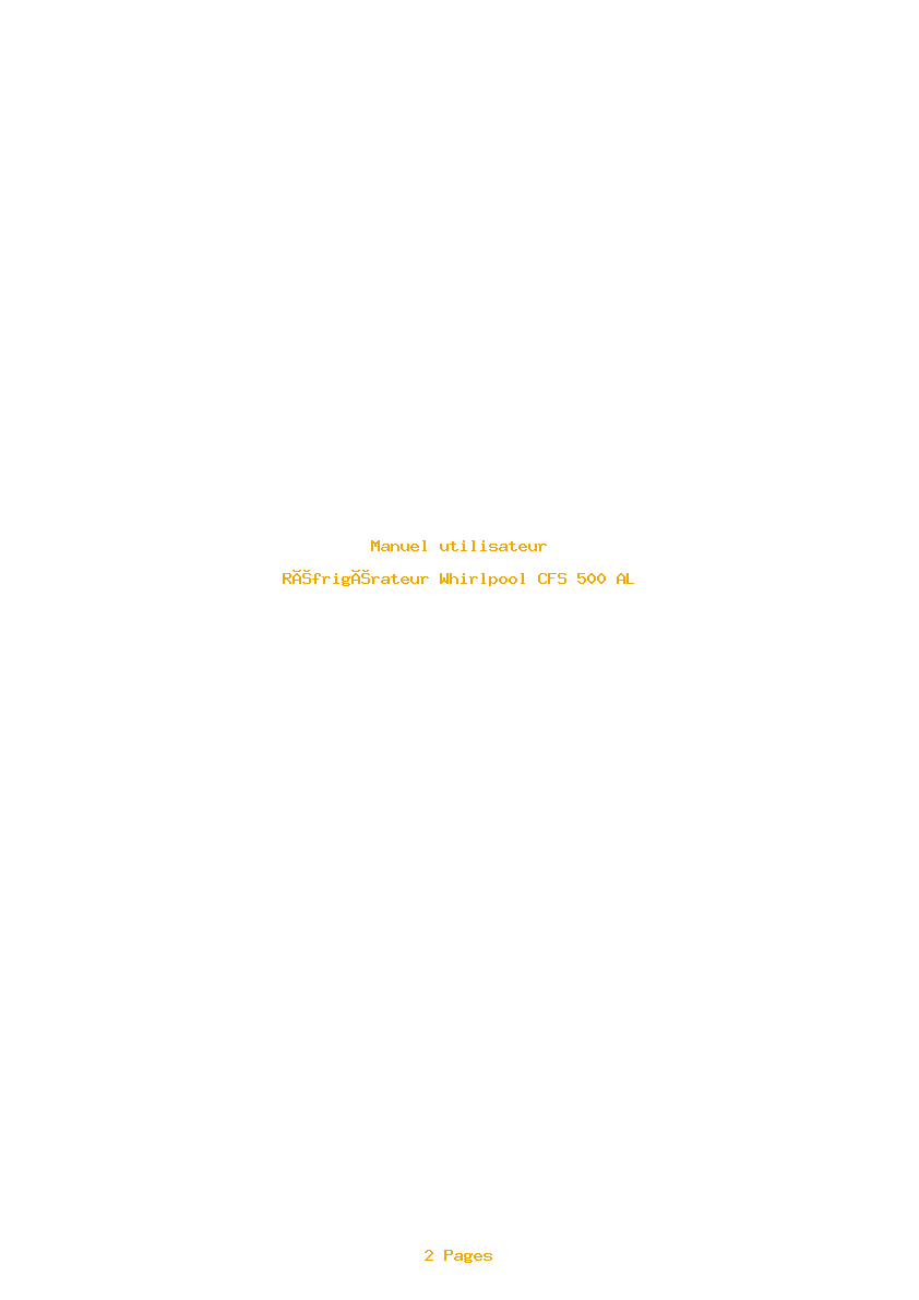 Page 1 de la notice Manuel utilisateur Whirlpool CFS 500 AL