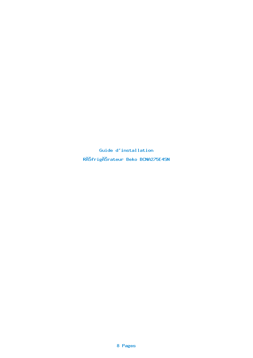 Page 1 de la notice Guide d'installation Beko BCNA275E4SN