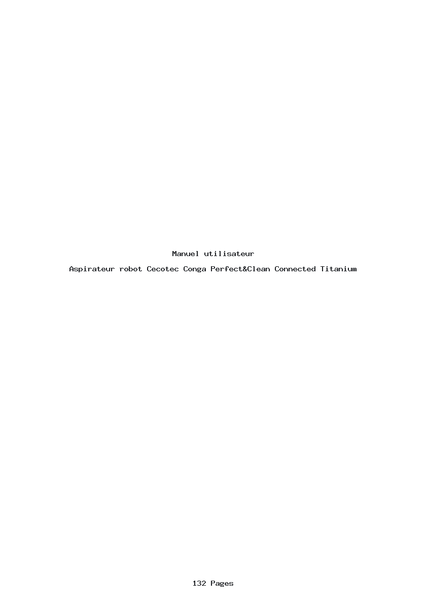 Page 1 de la notice Manuel utilisateur Cecotec Conga Perfect&Clean Connected Titanium