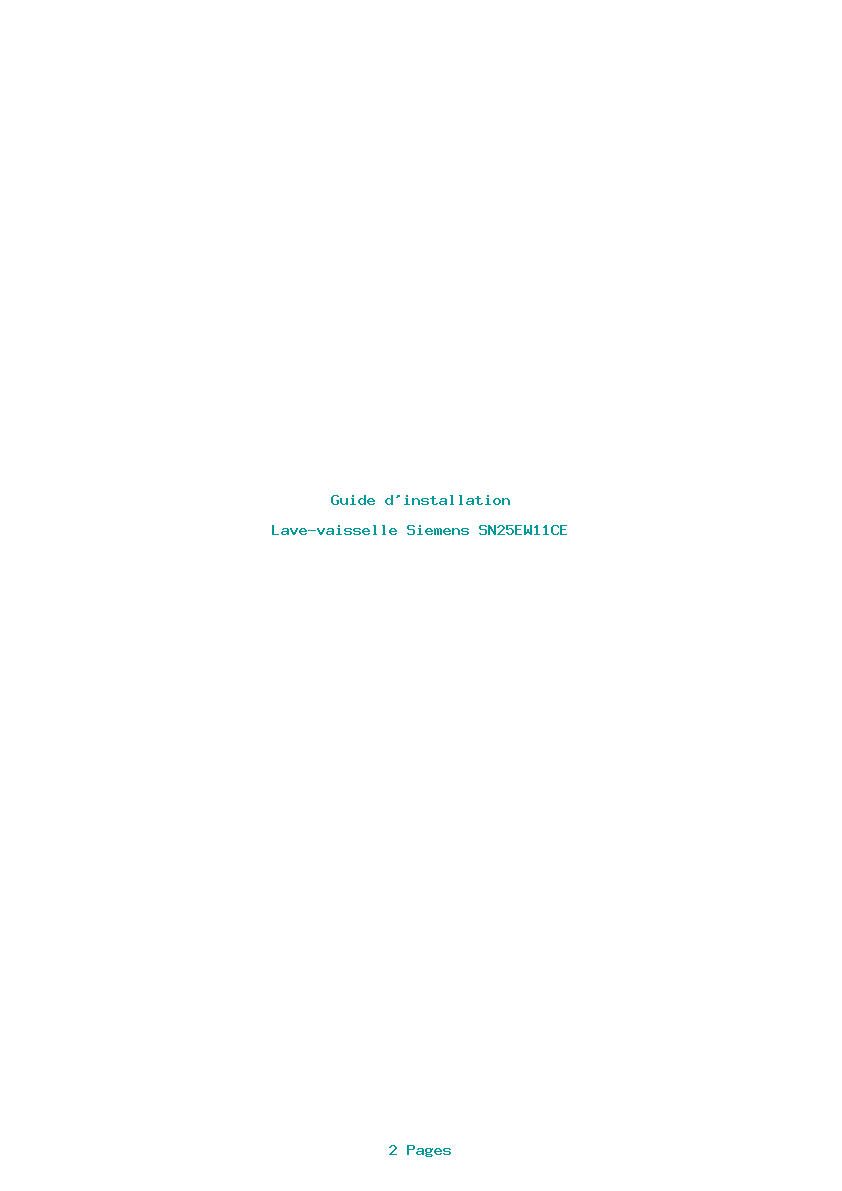 Page 1 de la notice Guide d'installation Siemens SN25EW11CE