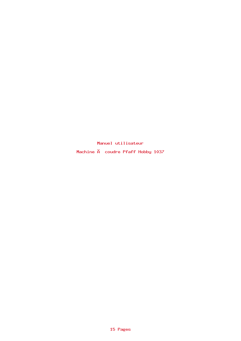 Page 1 de la notice Manuel utilisateur Pfaff Hobby 1037