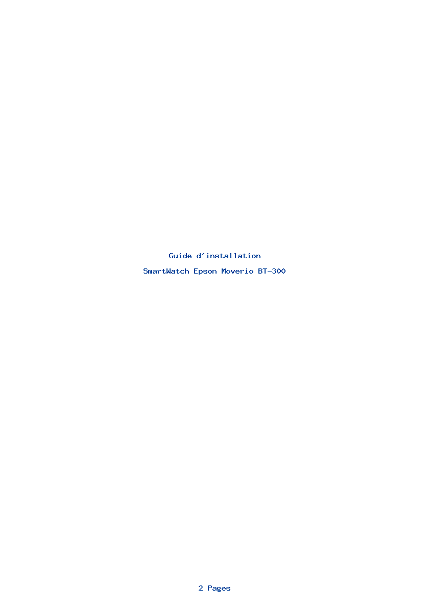 Page 1 de la notice Guide d'installation Epson Moverio BT-300