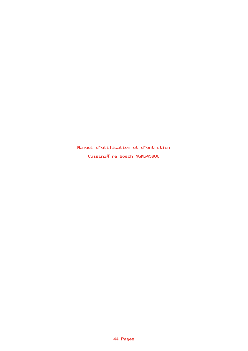 Page 1 de la notice Manuel d'utilisation et d'entretien Bosch NGM5458UC