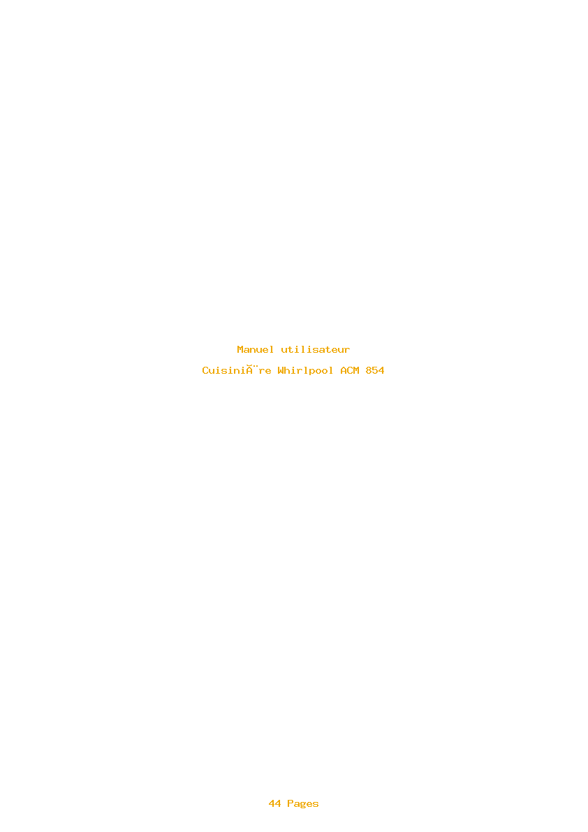 Page 1 de la notice Manuel utilisateur Whirlpool ACM 854